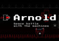 ARNOLD - STEAM - PC - WORLDWIDE - MULTILANGUAGE - Libelula Vesela - Jocuri video