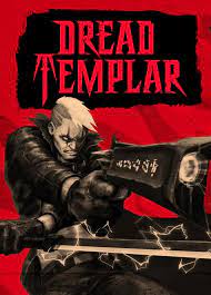 DREAD TEMPLAR - PC - STEAM - EN - WORLDWIDE - Libelula Vesela - Jocuri video