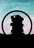 A SONG IN THE VOID - PC - STEAM - MULTILANGUAGE - WORLDWIDE - Libelula Vesela - Jocuri video
