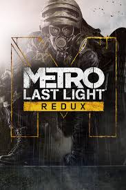 METRO: LAST LIGHT REDUX - STEAM - PC - WORLDWIDE - Libelula Vesela - Jocuri video
