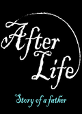 AFTER LIFE: STORY OF A FATHER - STEAM - PC - WORLDWIDE - MULTILANGUAGE - Libelula Vesela - Jocuri video