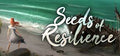 SEEDS OF RESILIENCE - STEAM - MULTILANGUAGE - WORLDWIDE - PC - Libelula Vesela - Jocuri video