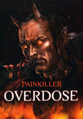 PAINKILLER OVERDOSE - PC - STEAM - MULTILANGUAGE - WORLDWIDE - Libelula Vesela - Jocuri video