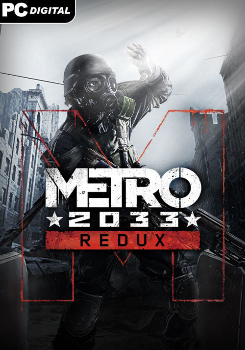 METRO 2033 REDUX - STEAM - PC - WORLDWIDE - Libelula Vesela - Jocuri video