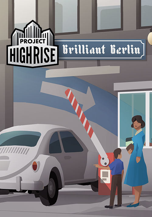 PROJECT HIGHRISE: BRILLIANT BERLIN DLC - STEAM - PC - WORLDWIDE - Libelula Vesela - Jocuri video
