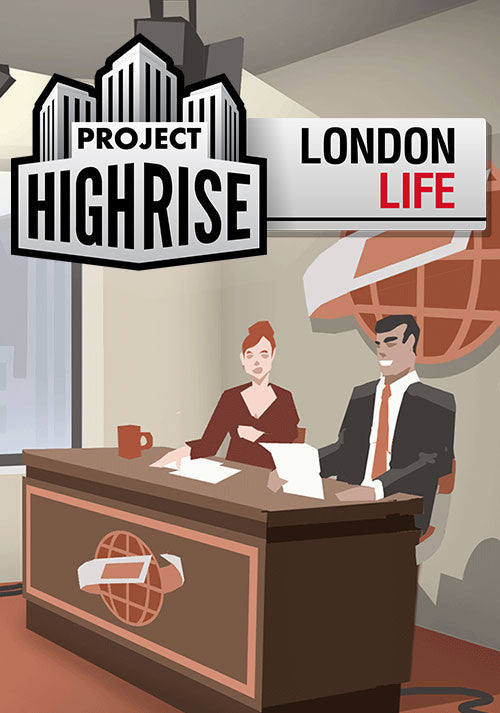 PROJECT HIGHRISE: LONDON LIFE DLC - STEAM - PC - WORLDWIDE - Libelula Vesela - Jocuri video