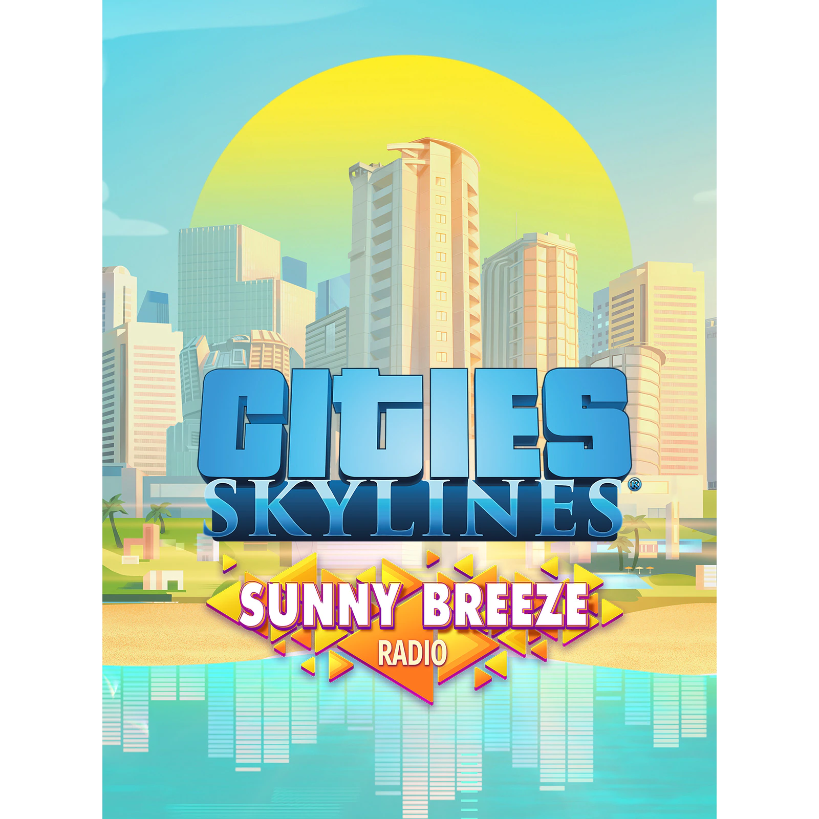 CITIES: SKYLINES - SUNNY BREEZE RADIO (DLC) - STEAM - PC - WORLDWIDE - MULTILANGUAGE - Libelula Vesela - Jocuri video