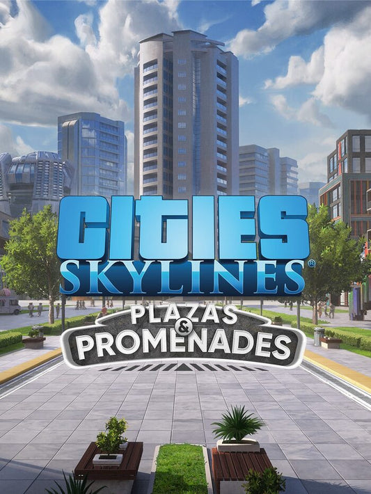 CITIES: SKYLINES - PLAZAS & PROMENADES (DLC) - STEAM - PC - WORLDWIDE - MULTILANGUAGE - Libelula Vesela - Jocuri video