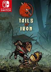TAILS OF IRON - NINTENDO SWITCH - MULTILANGUAGE - EU - Libelula Vesela - Jocuri video