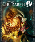 THE NIGHT OF THE RABBIT - STEAM - MULTILANGUAGE - WORLDWIDE - PC - Libelula Vesela - Jocuri video
