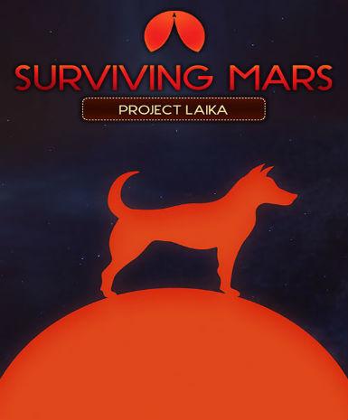 SURVIVING MARS: PROJECT LAIKA (DLC) - STEAM - MULTILANGUAGE - WORLDWIDE - PC - Libelula Vesela - Jocuri video