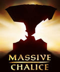 MASSIVE CHALICE - STEAM - PC - WORLDWIDE - Libelula Vesela - Jocuri video