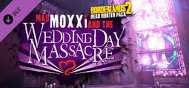BORDERLANDS 2 - HEADHUNTER 4: WEDDING DAY MASSACRE (DLC) - STEAM - PC - EU - Libelula Vesela - Jocuri video