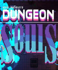 DUNGEON SOULS - STEAM - PC - WORLDWIDE - Libelula Vesela - Jocuri video