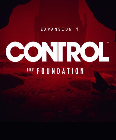CONTROL: THE FOUNDATION - EXPANSION 1 - EPIC STORE - PC - MULTILANGUAGE - WORLDWIDE - Libelula Vesela - Jocuri video