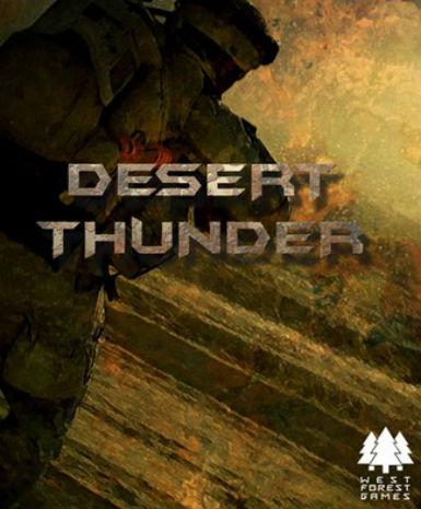DESERT THUNDER - STEAM - PC - WORLDWIDE - Libelula Vesela - Jocuri video