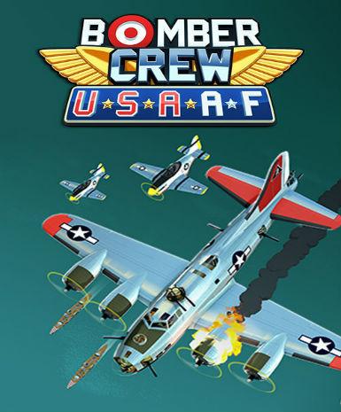 BOMBER CREW: USAAF - STEAM - WORLDWIDE - MULTILANGUAGE - PC - Libelula Vesela - Jocuri video