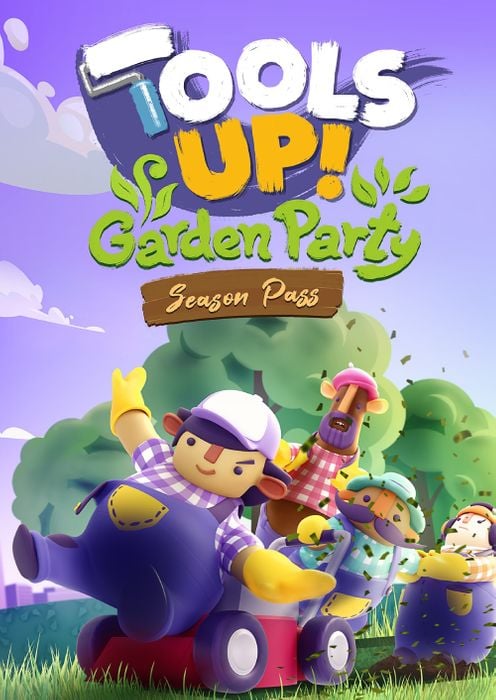 TOOLS UP! GARDEN PARTY - SEASON PASS - PC - STEAM - MULTILANGUAGE - WORLDWIDE - Libelula Vesela - Jocuri video