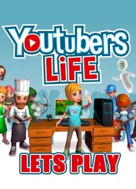 YOUTUBERS LIFE - STEAM - MULTILANGUAGE - WORLDWIDE - PC - Libelula Vesela - Jocuri video